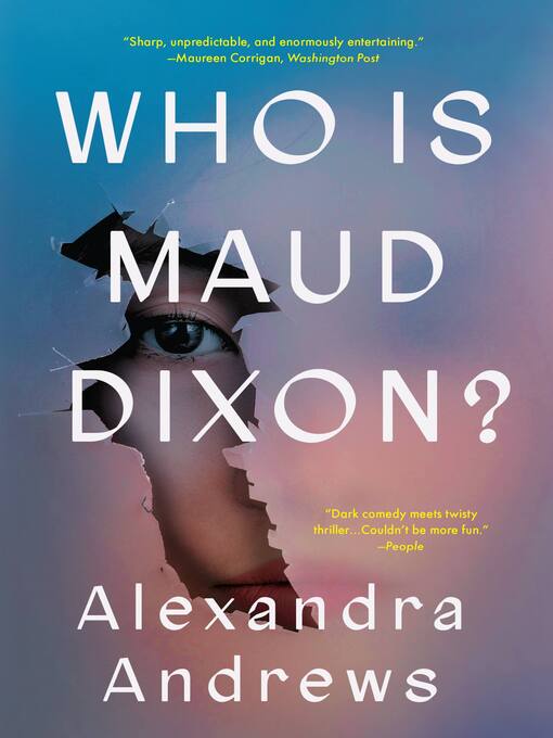 Title details for Who is Maud Dixon? by Alexandra Andrews - Available